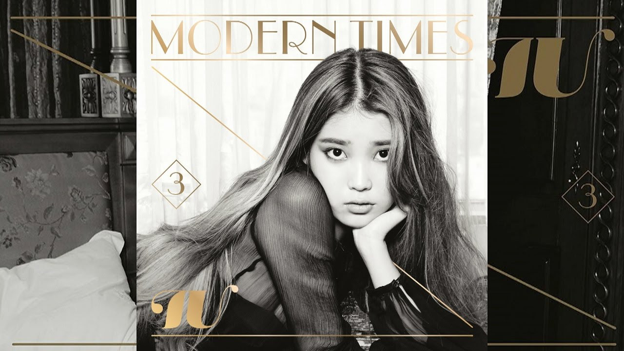 FULL ALBUM] IU(아이유)- Modern Times (The 3rd Album) - YouTube