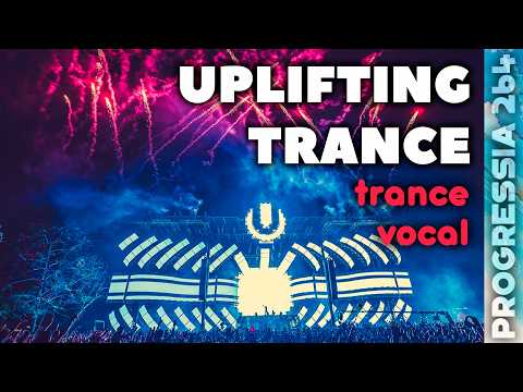 Uplifting Trance | Vocal Trance 2026 Progressia 264 - YouTube
