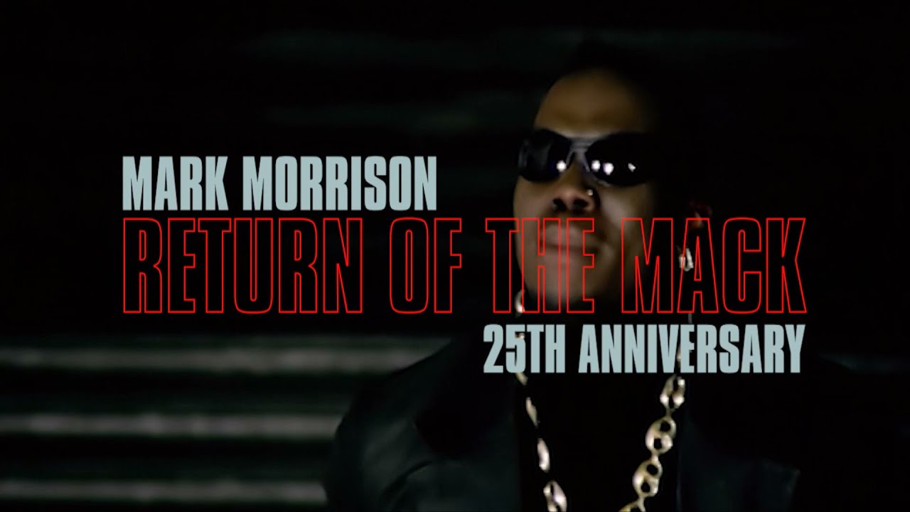 Mark Morrison - Return of The Mack (25th Anniversary Vinyl) Out