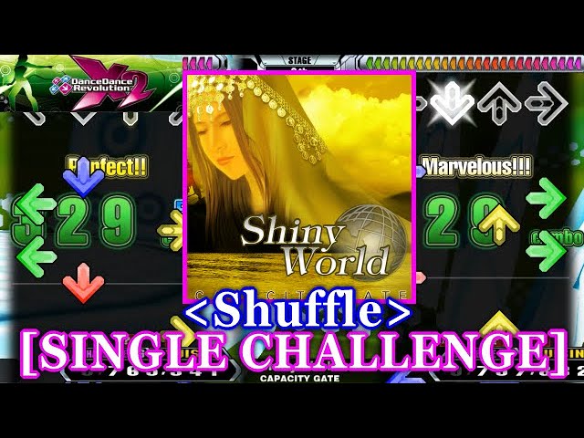SHUFFLE 4types] 【DDR X2】 Shiny World / CAPACITY GATE [SINGLE