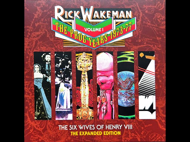 Rick Wakeman 2023/24 The Prog Years 1973-77 Redux Volume I The Six