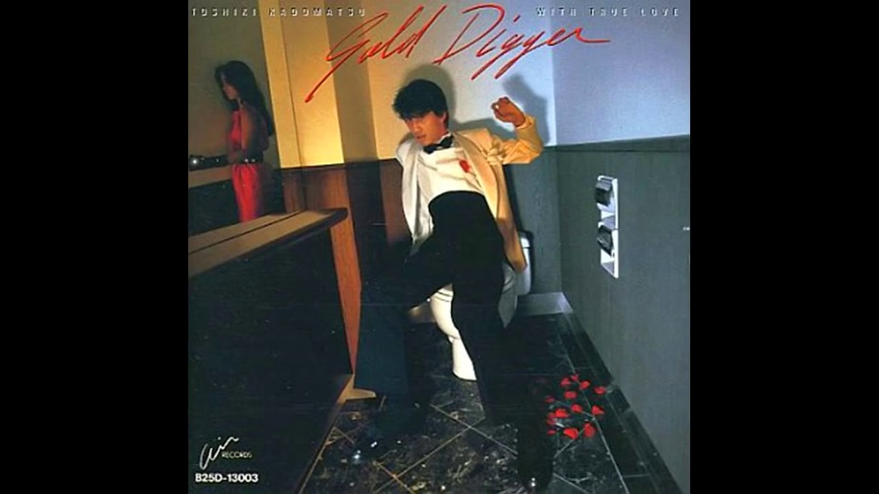 Full】 Toshiki Kadomatsu – GOLD DIGGER〜with true love〜 (1985