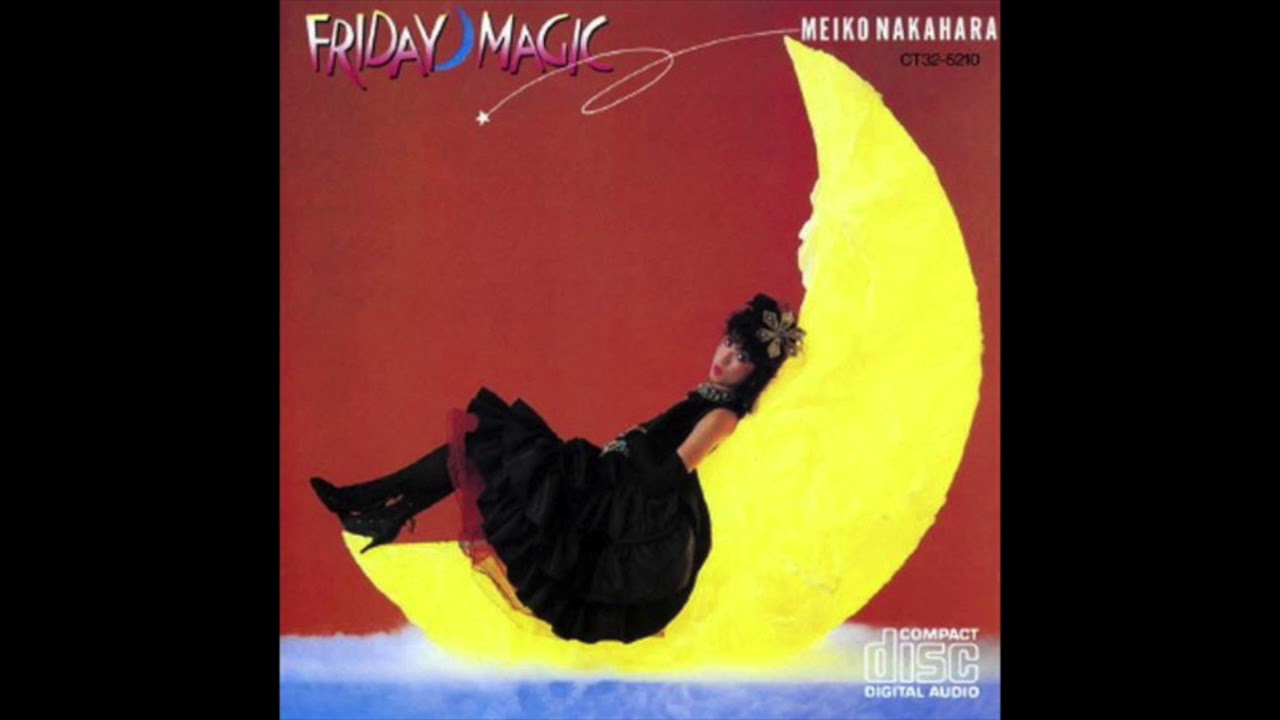 中原めいこ (MEIKO NAKAHARA) / 2時までのシンデレラ -FRIDAY MAGIC- (LP)