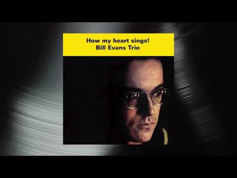 The Bill Evans Trio – How My Heart Sings – Vinyl (LP, Album + 3