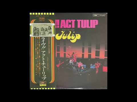 チューリップ TULIP『LIVE!! ACT TULIP』ファースト・ライブ・アルバム
