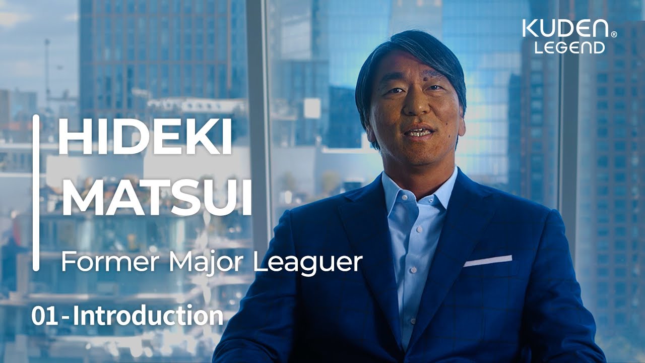 Introduction_01」松井秀喜 / #KUDEN Legend Hideki Matsui - YouTube
