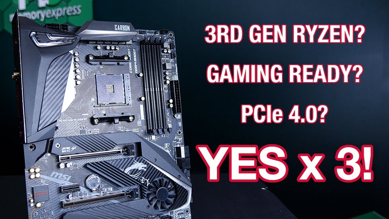 MSI X570 Gaming Carbon Pro Wifi - Gaming and 3rd Gen Ryzen READY