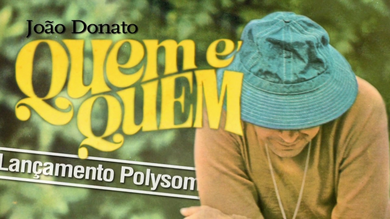 João Donato's 1973 Brazilian classic 