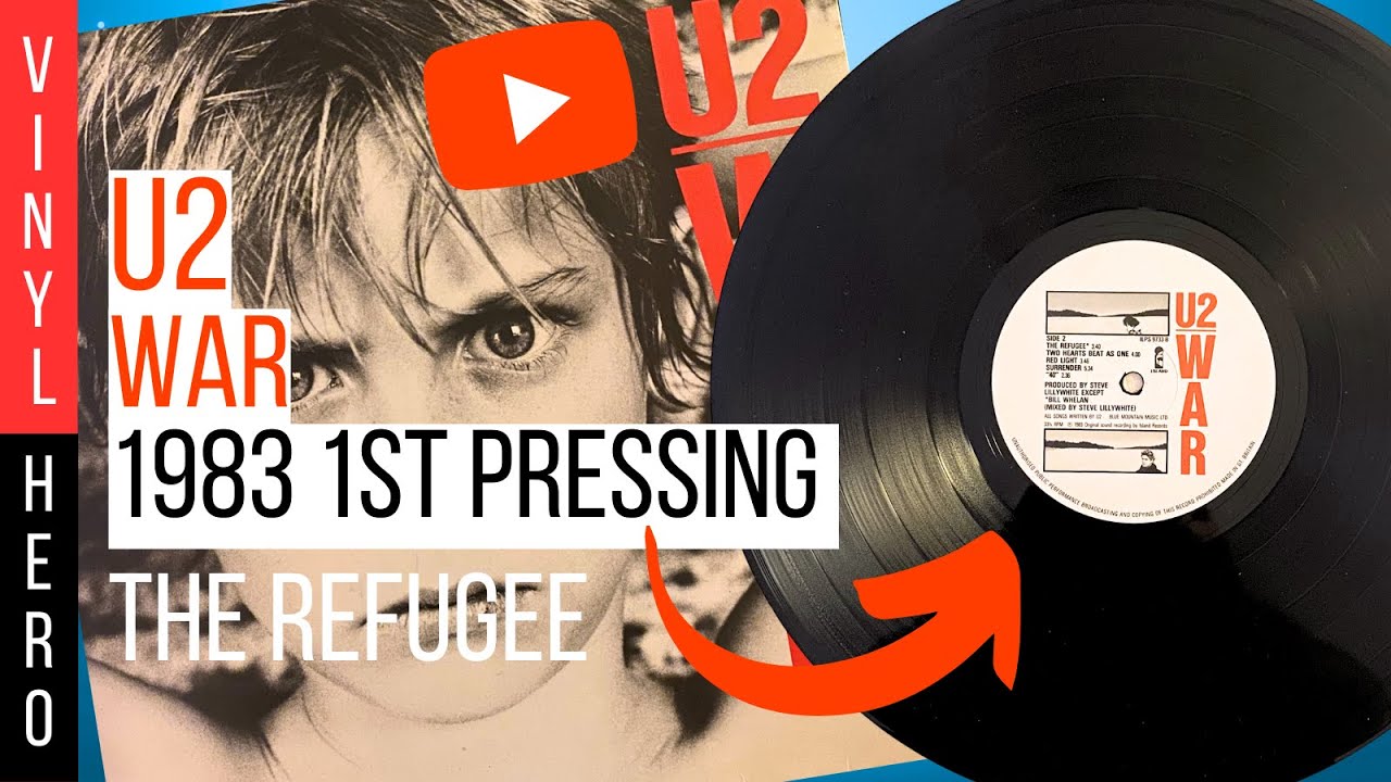 The Refugee - U2 WAR - 1983 UK 1st Pressing - #u2 #war #vinyl