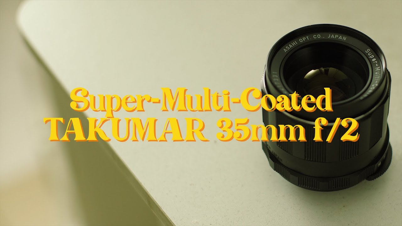 Super-Multi-Coated-Takumar 35mm f/2 Review - YouTube