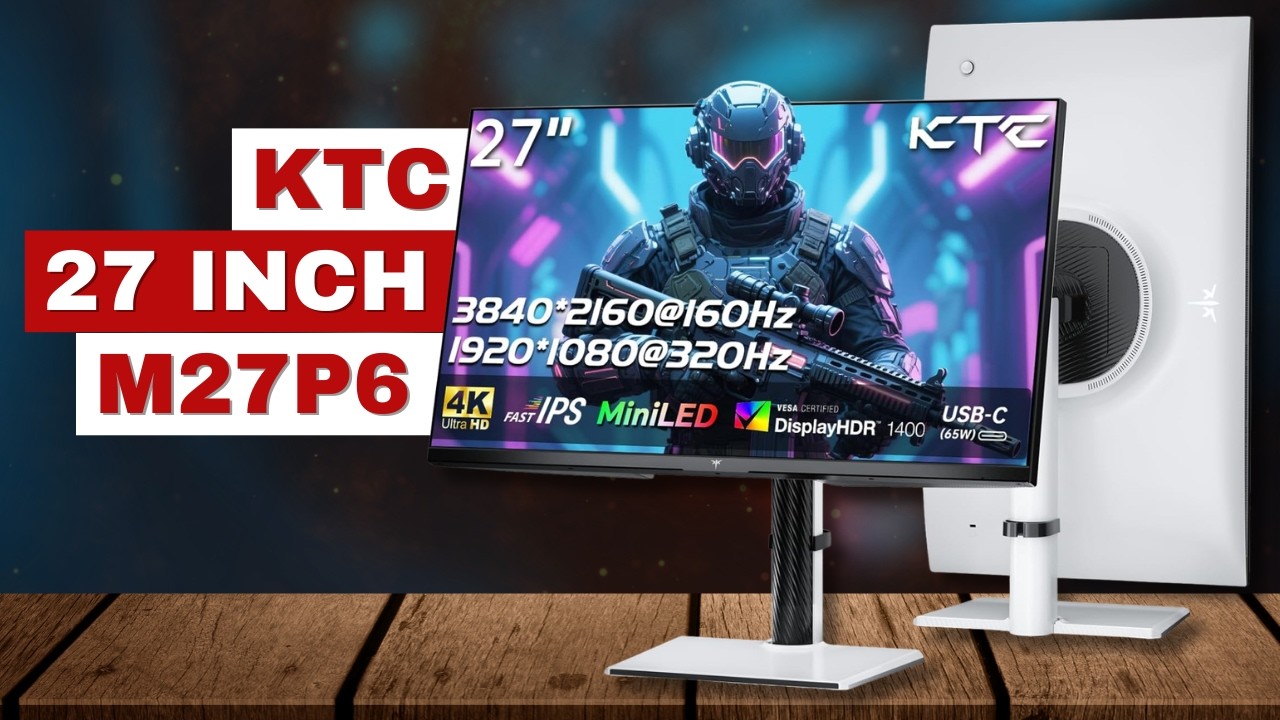 KTC 27 Inch 4K MiniLED Gaming Monitor (M27P6): Don't buy until you