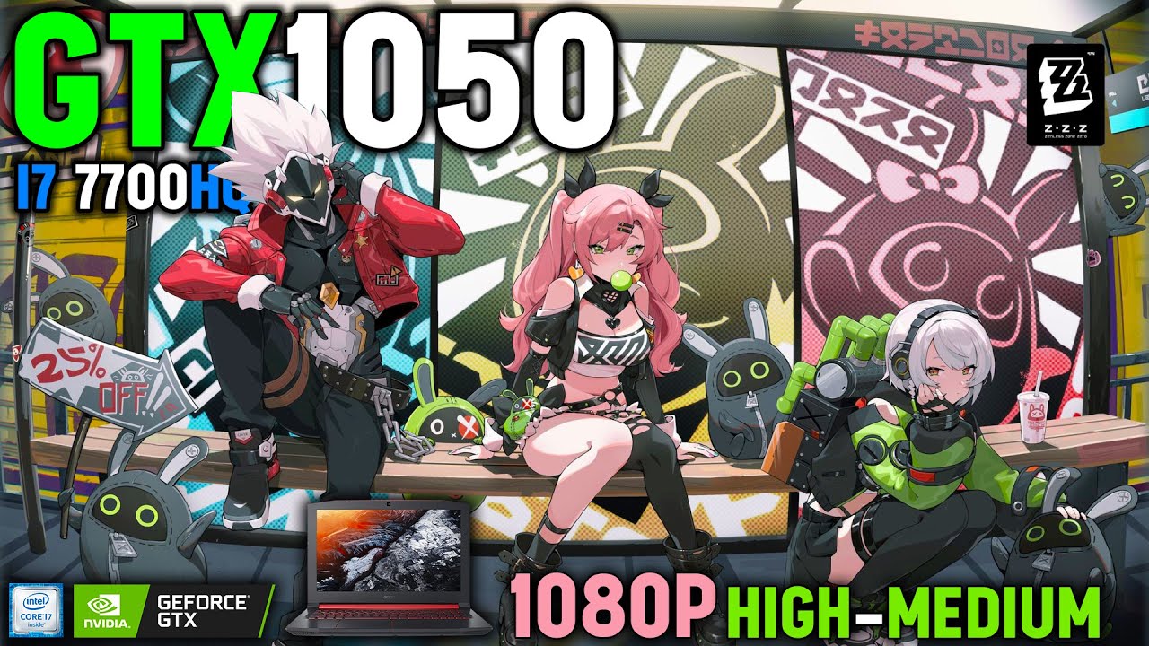 Zenless Zone Zero | GTX1050 2GB + i7-7700HQ + 12GB RAM | Acer