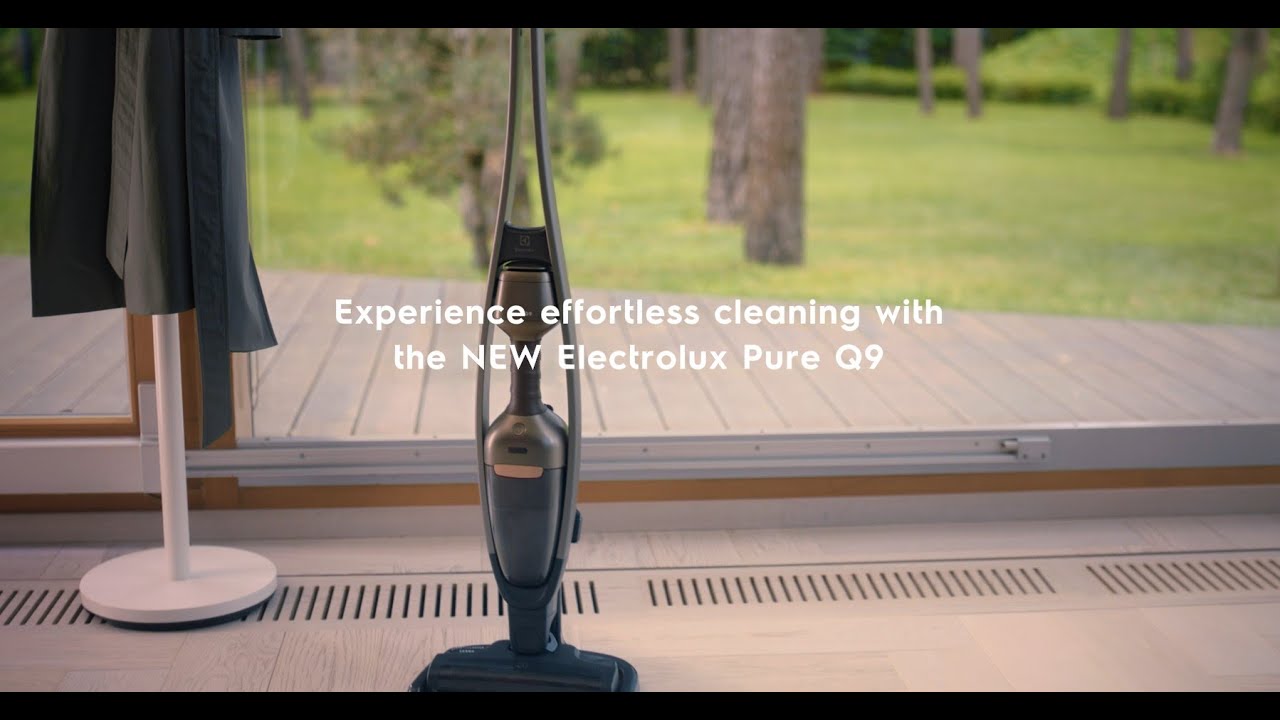 Electrolux - Effortless clean with the new Electrolux Pure Q9