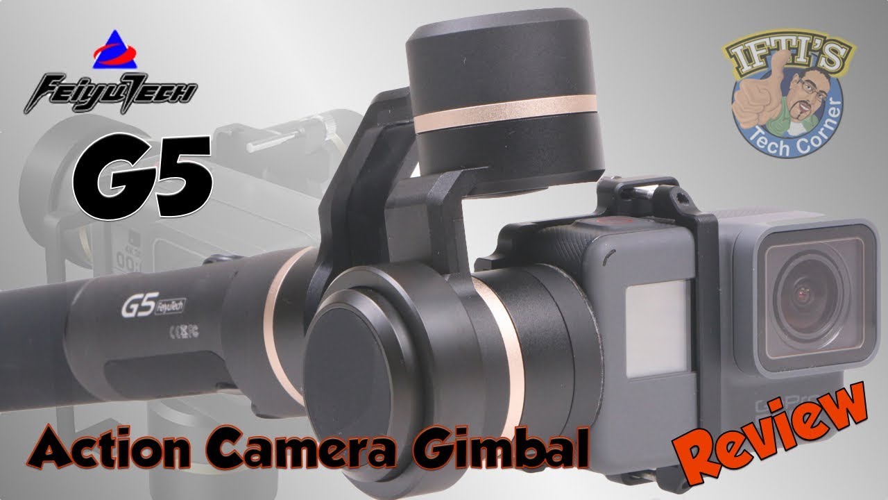 Feiyu-Tech G5 - 3 Axis Action Camera Gimbal (GoPro) : REVIEW