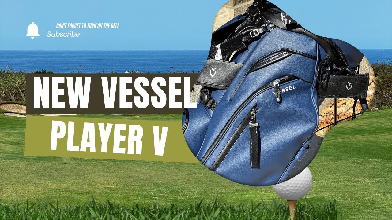Vessel Player V (5) Pro Golf Bag Review | What's New in 2024