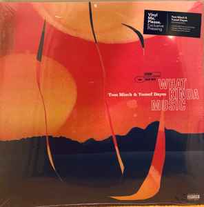 Tom Misch & Yussef Dayes – What Kinda Music – 2 x Vinyl (Orange