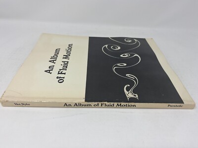 An Album of Fluid Motion by Milton Van Dyke 1988 Paperback | eBay
