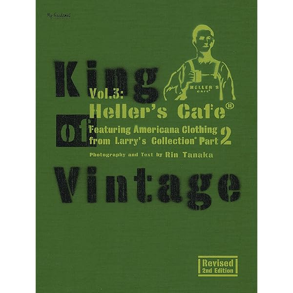 King of Vintage Vol.1:Heller's Cafe Part.1 Revised 2nd Edition