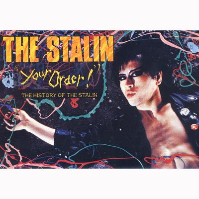 Your Order! The History Of The Stalin : スターリン | HMV&BOOKS