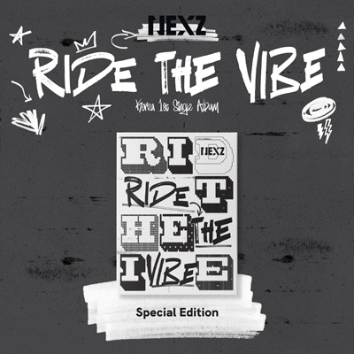 ラッキードローイベント対象》Ride the Vibe (SPECIAL EDITION) : NEXZ
