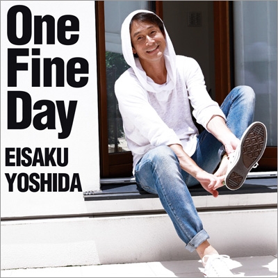 OneFineDay : 吉田栄作 | HMV&BOOKS online - FNFY-48