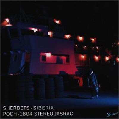 SIBERIA : SHERBETS | HMV&BOOKS online - POCH-1804