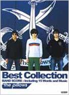 ザ・ピロウズ/ベスト・コレクション バンド・スコア : the pillows