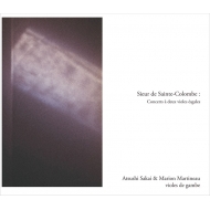 酒井淳、クリストフ・ルセ／バッハ：ヴィオラ・ダ・ガンバとチェンバロ