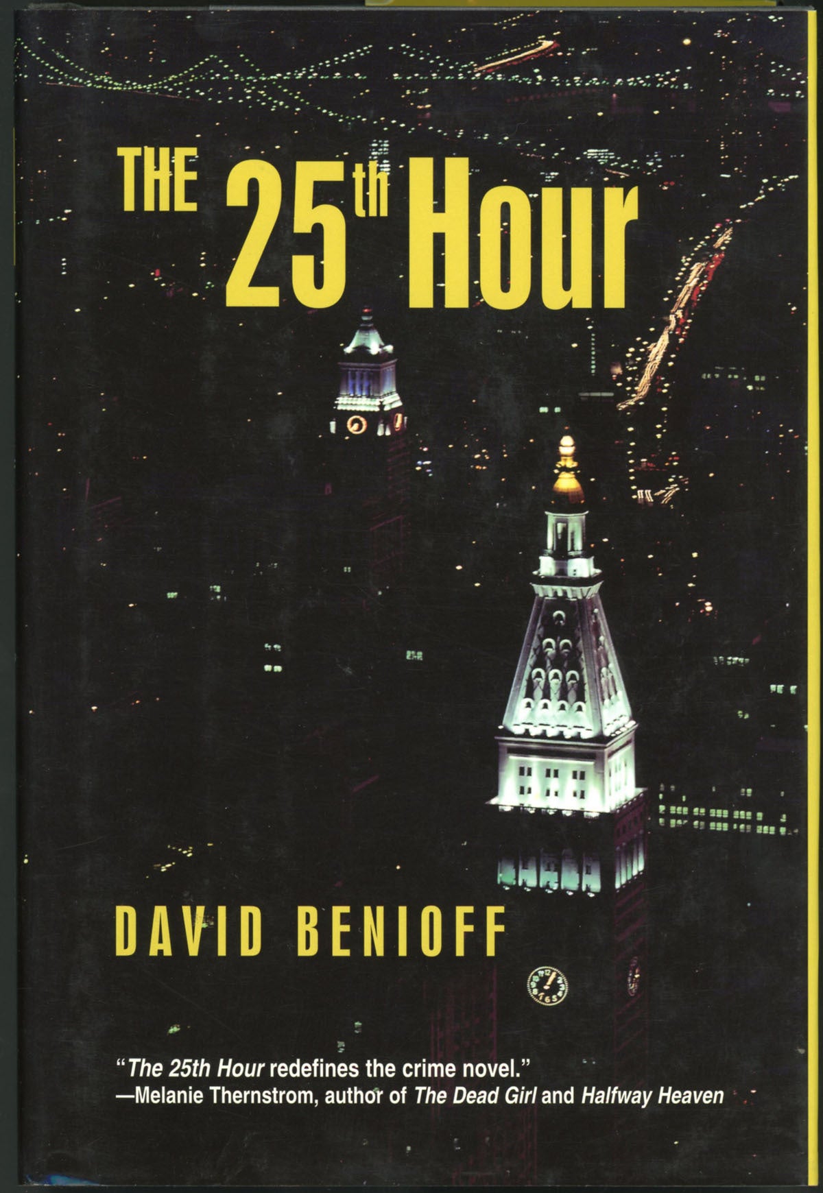 THE 25TH HOUR | David Benioff | First edition
