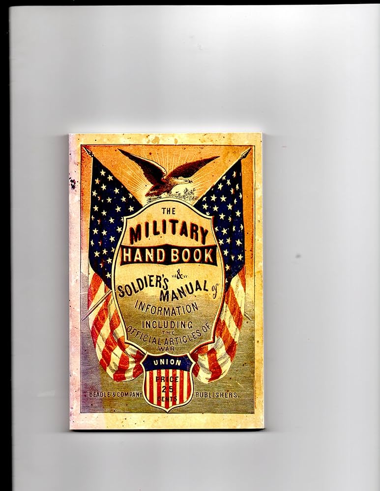 The Military Handbook: Soldier's Manual of Information: Victor