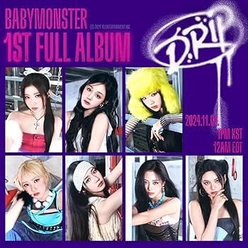 BABYMONSTER, AHYEON, ASA, CHIQUITA, PHARITA - BABYMONSTER DRIP 1st