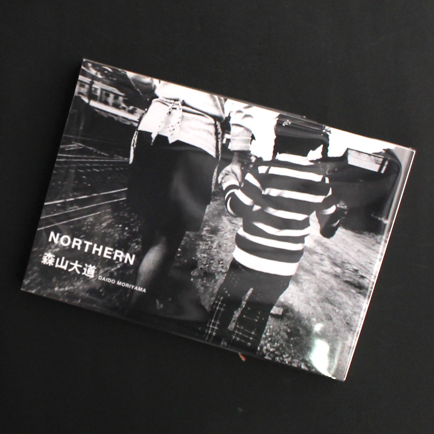 Northern（Second Printing, Signed） - 森山 大道 / Daido Moriyama