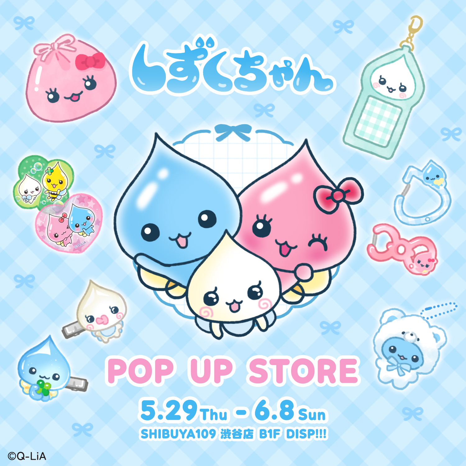 しずくちゃん POPUP STORE in SHIBUYA109