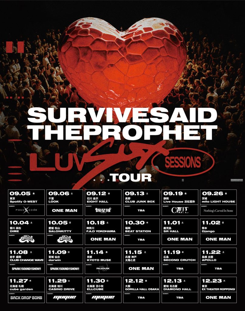 Survive Said The Prophet『Luv Sux Sessions Tour』＜北海道・苫小牧