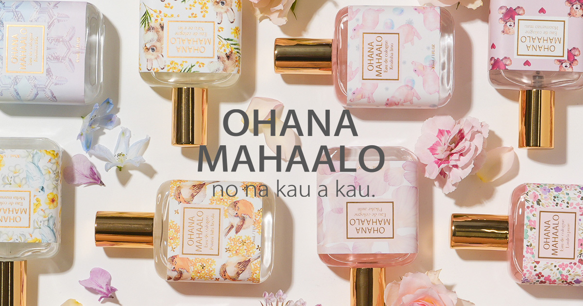 Body care - OHANA MAHAALO（オハナ・マハロ）