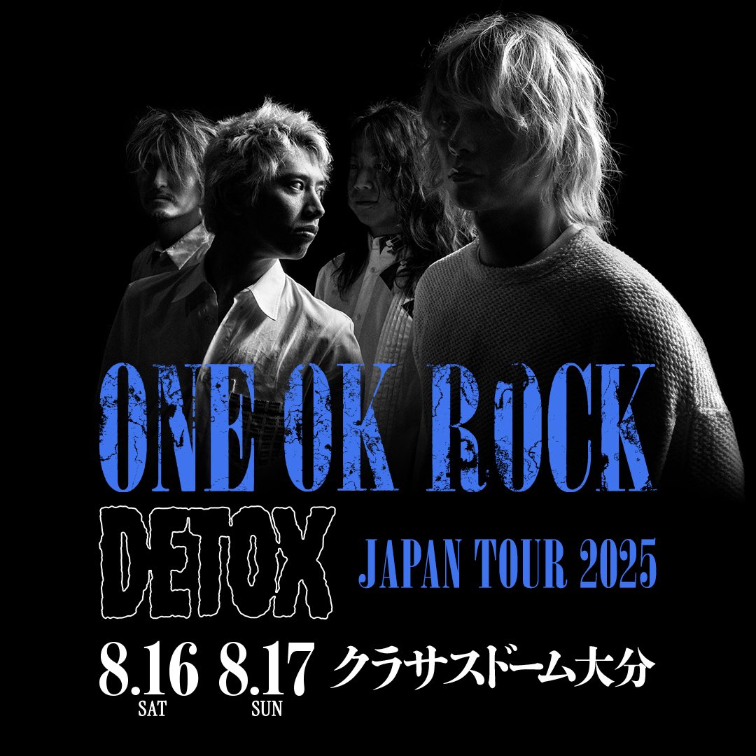 ⚠️ご案内⚠️ ▶︎ONE OK ROCK DETOX JAPAN TOUR 2025