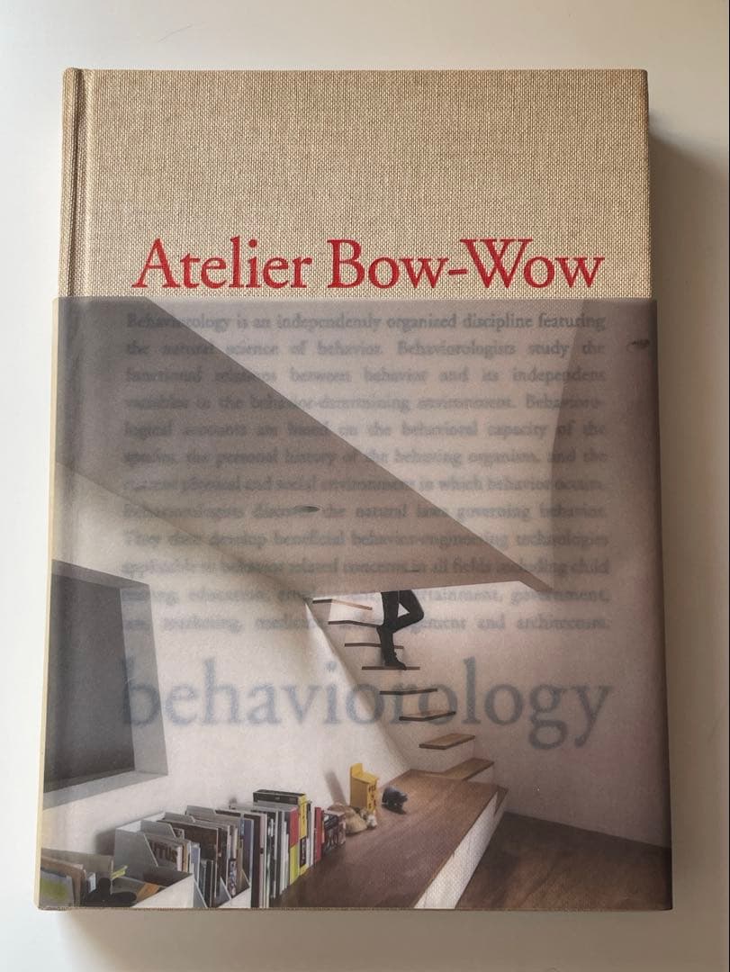 Atelier Bow-Wow behaviorology アトリエ・ワン アトリエ・ワン Atelier Bow-Wow / Behaviorology - Thursday Books