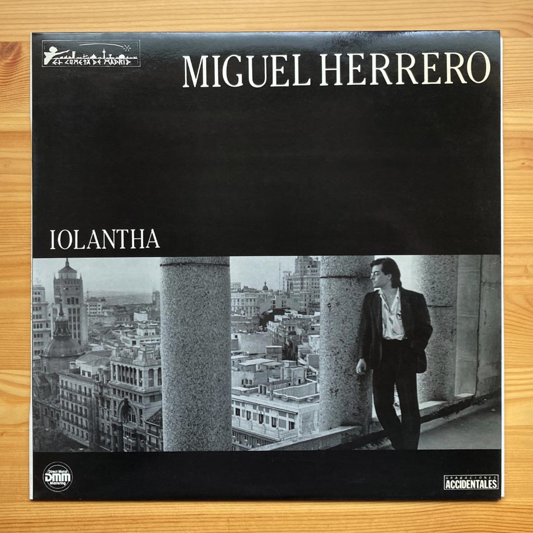 Miguel Herrero　Iolantha　マドリッド音響派 blue listening: [584] Miguel Herrero - Iolantha