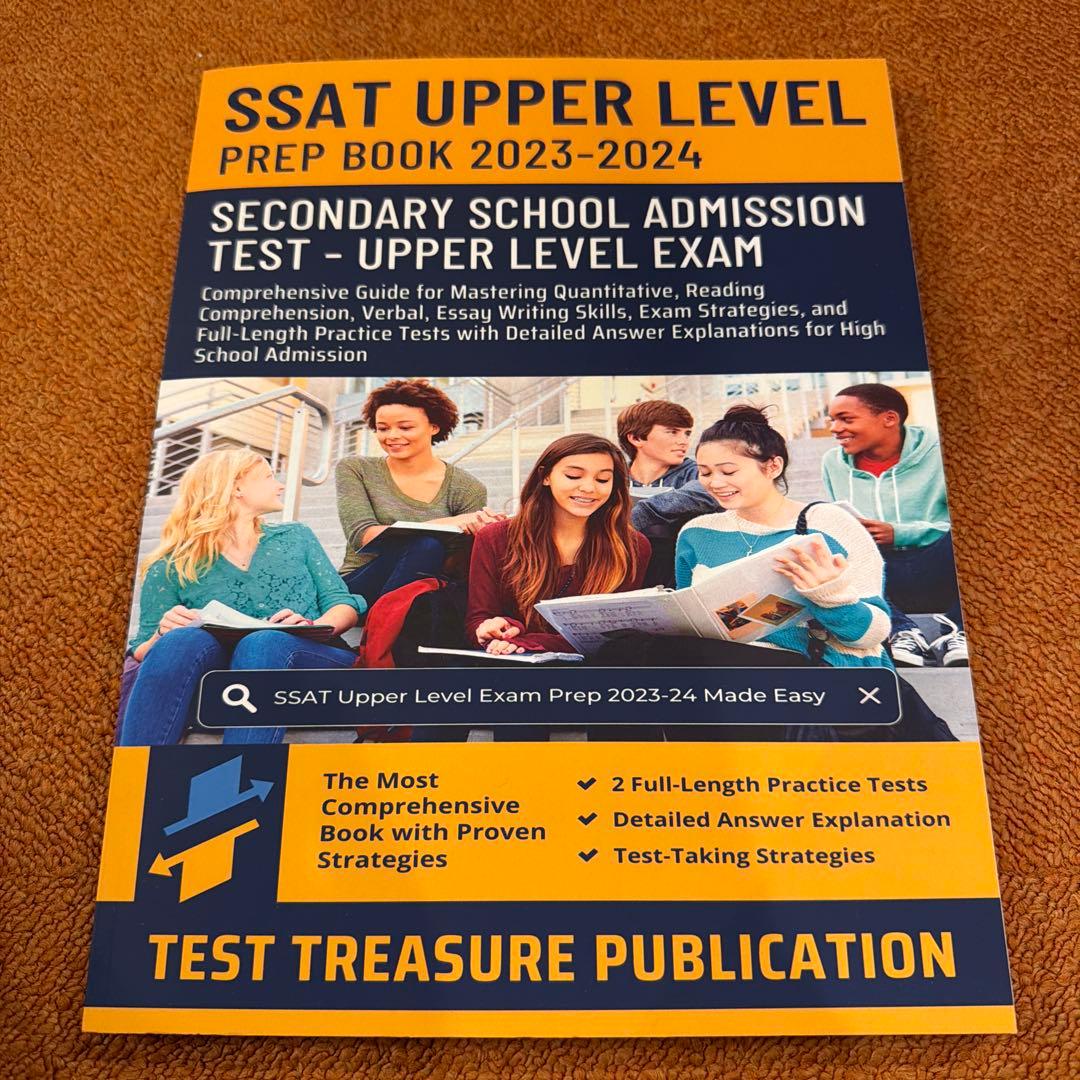 SSAT Upper Level対策本 2023-24 模試付 SSAT Upper Level Prep Book 2023-2024: SSAT Practice Test Questions